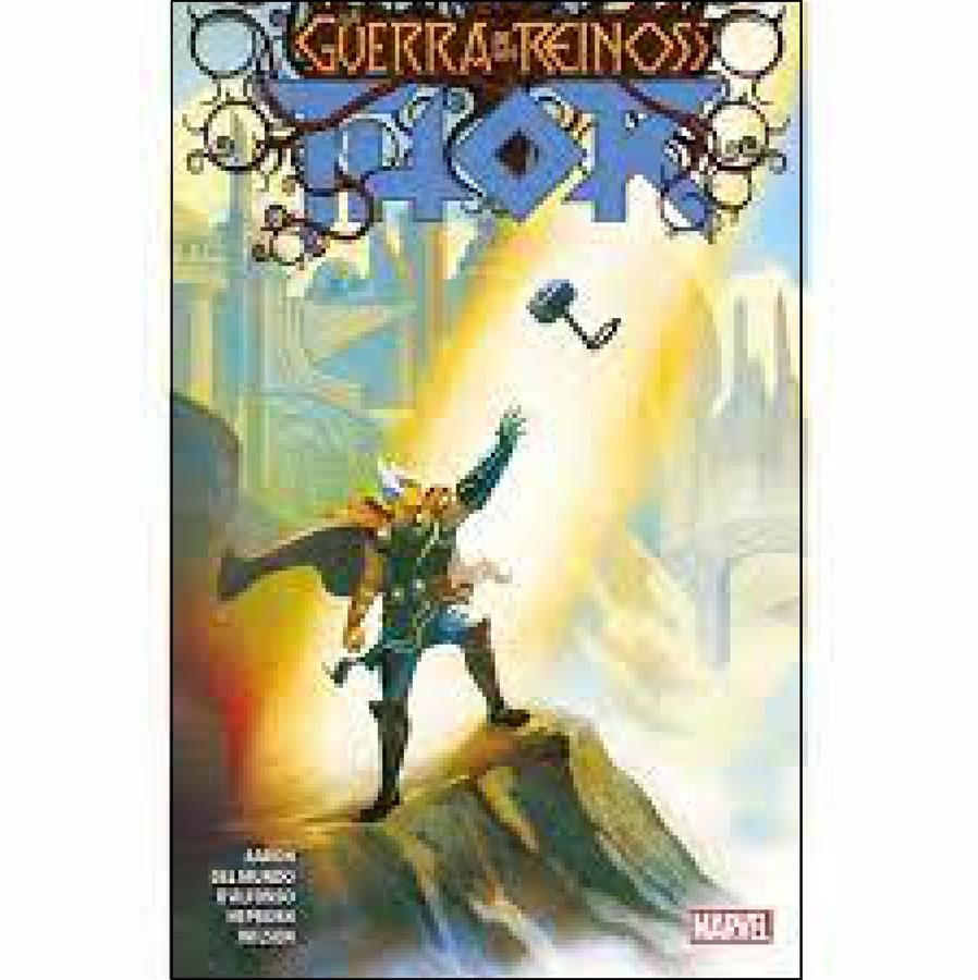 THOR VOL.03: LA GUERRA DE LOS REINOS