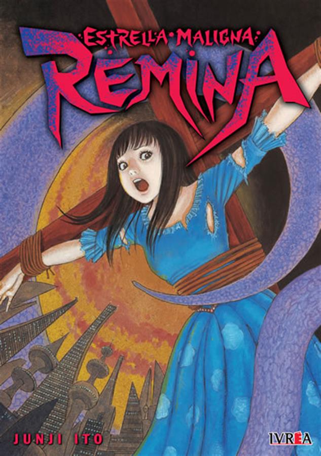 ESTRELLA MALIGNA REMINA - JUNJI ITO